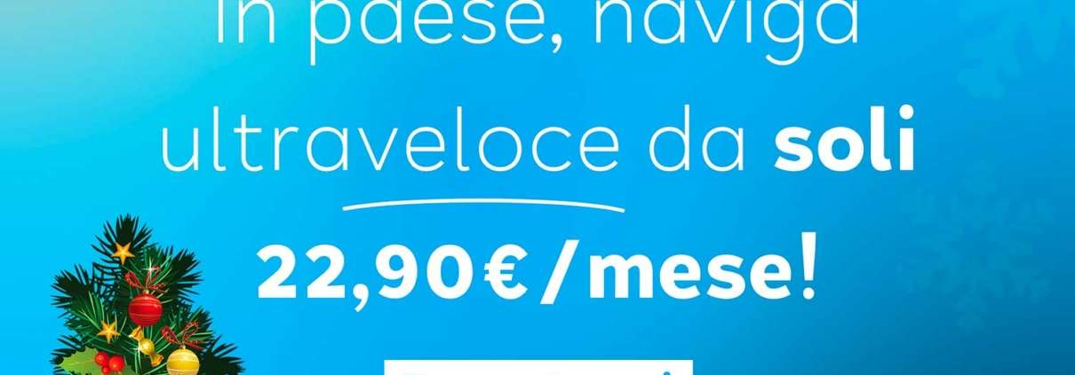Promo Dicembre EOLO – naviga ultraveloce anche in paese